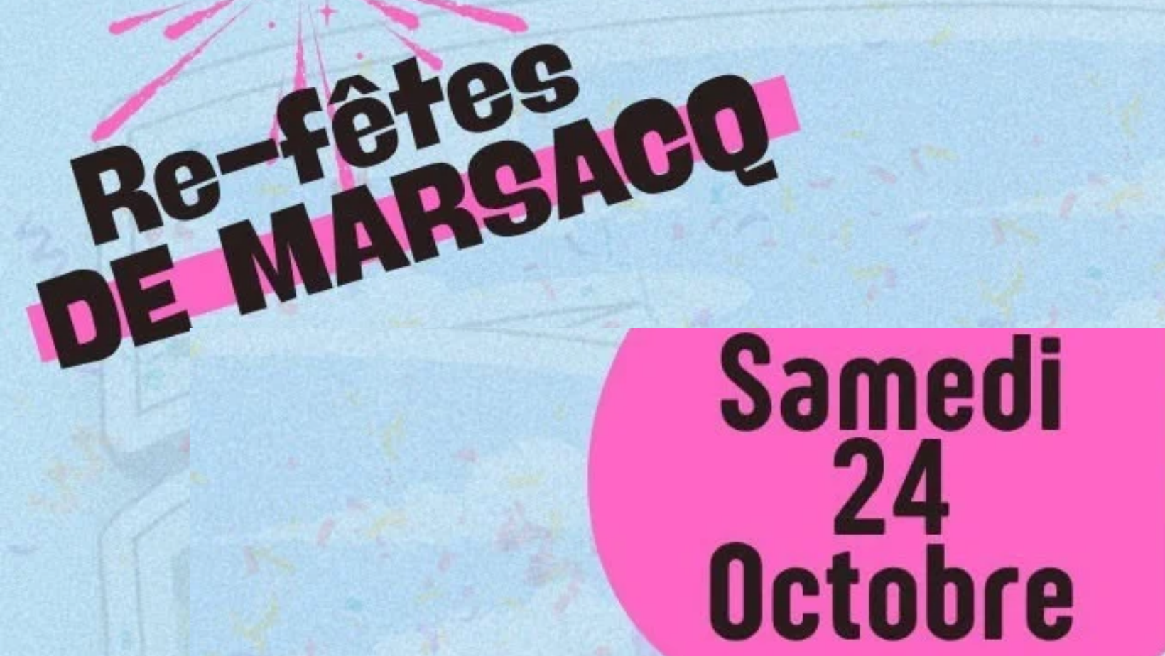 Re-fêtes de Marsacq